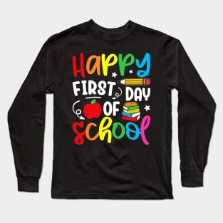 Back To School Teacher First Day Of School Long Sleeve T-Shirt